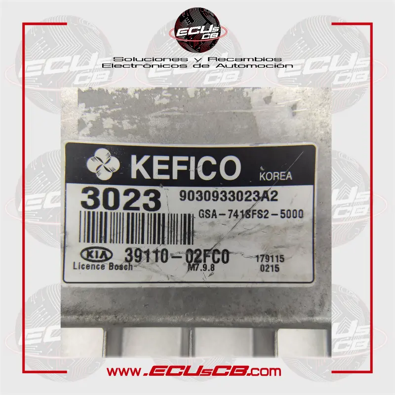 ECU Kefico Kia M7.9.8 / M 7.9.8 / 39110-02FCO | 39110 02FCO | 39110.02FCO | 3911002FCO | | / GSA-741SFS2-5000 | GSA 741SFS2 5000 | GSA.741SFS2.5000 | GSA741SFS25000 | 9030933023A2 | 9030933023 ECU Kefico Kia M7.9.8 / M 7.9.8 / 39110-02FCO | 39110 02FCO | 39110.02FCO | 3911002FCO | | / GSA-741SFS2-5000 | GSA 741SFS2 5000 | GSA.741SFS2.5000 | GSA741SFS25000 | 9030933023A2 | 9030933023 - Imagen 2